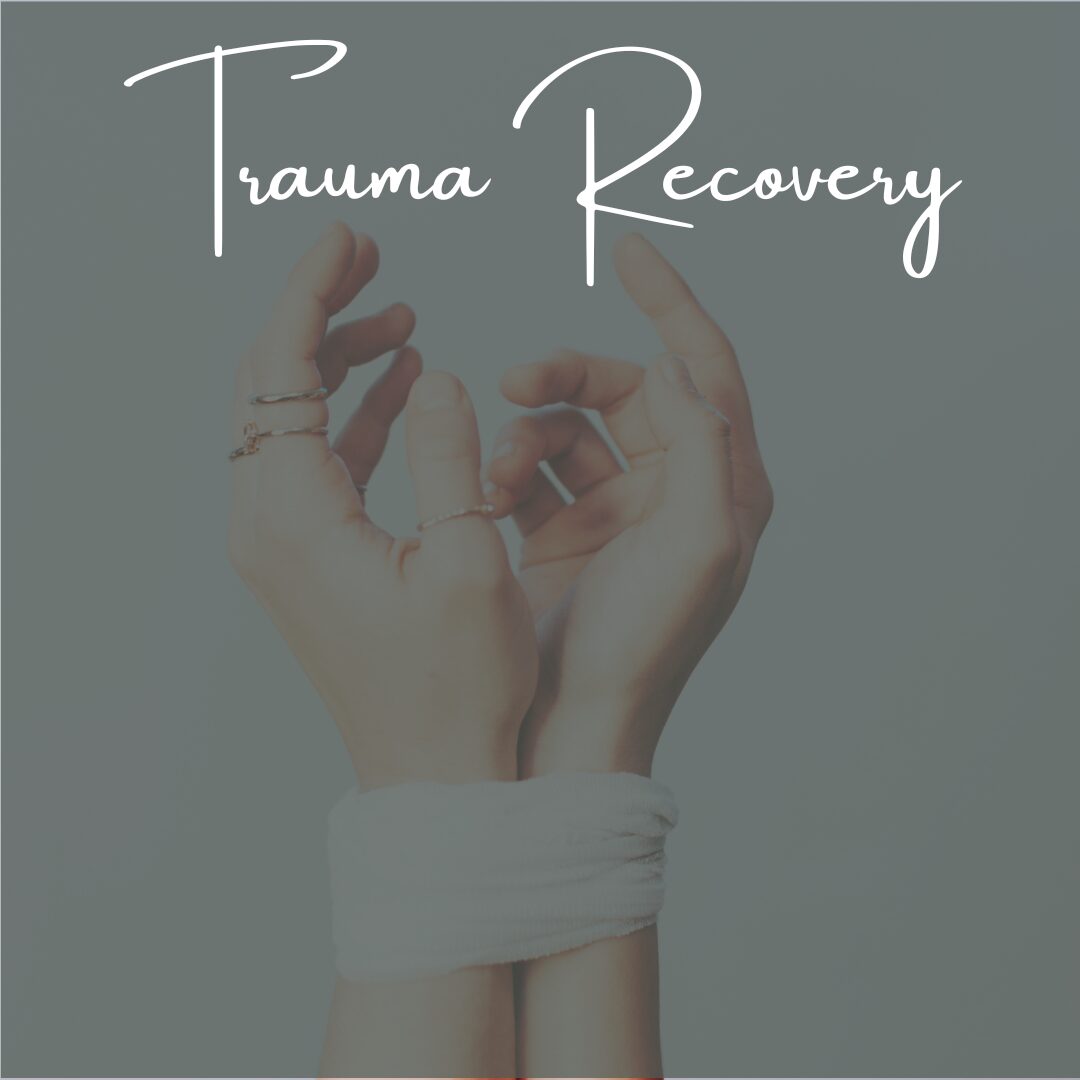 Trauma Recovery